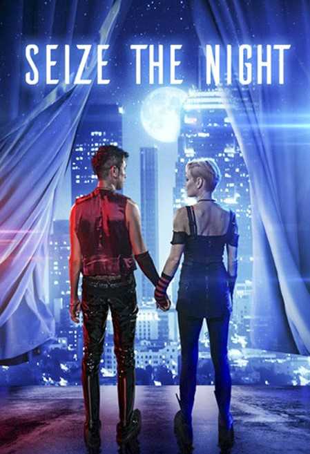 فيلم Seize the Night 2022 مترجم اون لاين