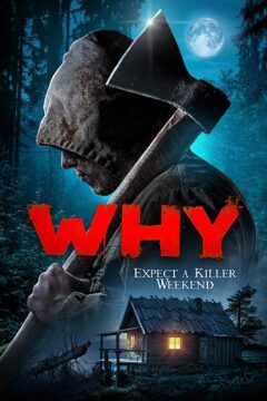 فيلم Why? 2021 مترجم اون لاين