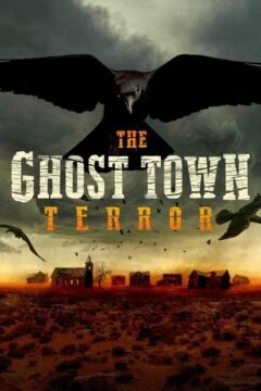 The Ghost Town Terro