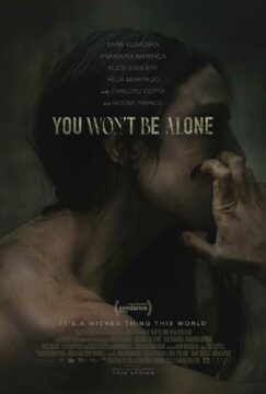 مشاهدة فيلم You Won't Be Alone 2022 مترجم