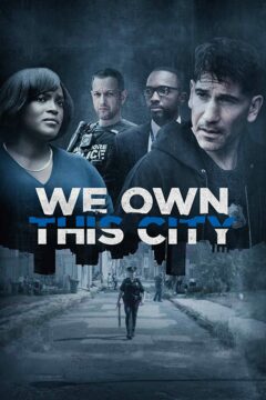 مسلسل We Own This City الموسم الاول الحلقة 4