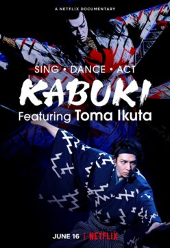 مشاهدة فيلم Sing, Dance, Act: Kabuki featuring Toma Ikuta 2022 مترجم