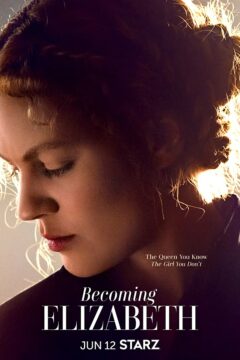 مسلسل Becoming Elizabeth الموسم الاول الحلقة 3 الثالثة مترجمة