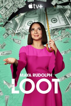 مسلسل Loot الموسم الاول الحلقة 9 التاسعة مترجمة