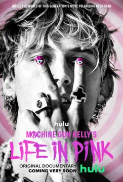 فيلم Machine Gun Kelly’s Life in Pink 2022 مترجم اون لاين