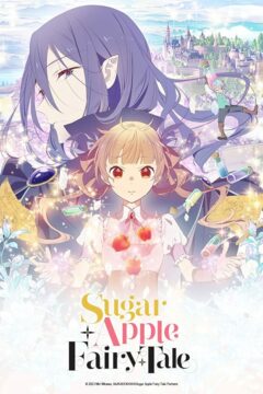 انمي Sugar Apple Fairy Tale الحلقة 10 مترجمة