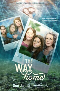 مسلسل The Way Home الموسم الاول الحلقة 10