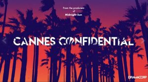 مسلسل Cannes Confidential الموسم الاول الحلقة 4