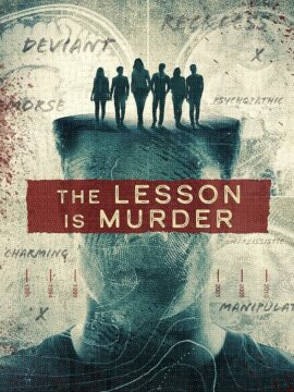 مسلسل The Lesson Is Murder الموسم الاول الحلقة 3 والاخيرة