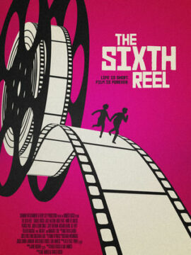 فيلم The Sixth Reel 2023 مترجم HD