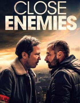 مشاهدة فيلم Close Enemies 2018 مترجم