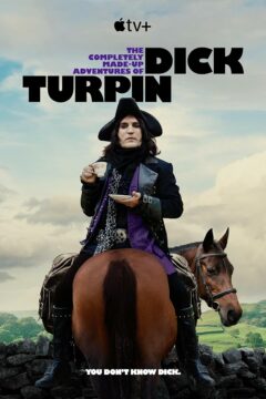 مسلسل The Completely Made-Up Adventures of Dick Turpin الموسم الاول الحلقة 4 مترجمة