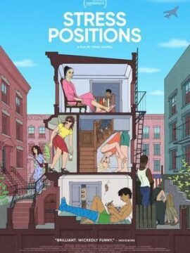 مشاهدة فيلم Stress Positions 2024 مترجم