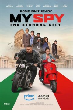 مشاهدة فيلم My SPY The Eternal City 2024 مترجم HD