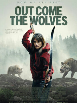 فيلم Out Come the Wolves 2024 مترجم موفيز لاند