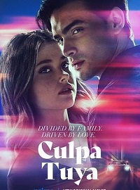 مشاهدة فيلم Culpa Tuya 2024 مترجم موفيز لاند