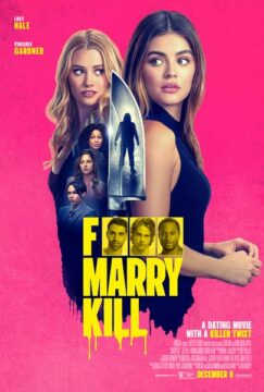 فيلم F*** Marry Kill 2024 مترجم اون لاين HD