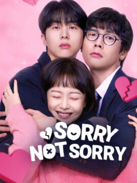 مسلسل اسفة ولكنني لست اسفة Sorry Not Sorry الحلقة 9 التاسعة مترجمة