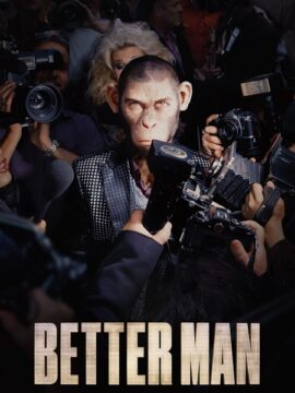 مشاهدة فيلم Better Man 2024 مترجم HD