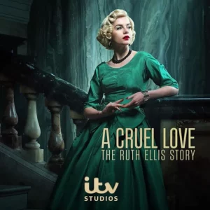 مسلسل A Cruel Love: The Ruth Ellis Story الموسم الاول الحلقة 2