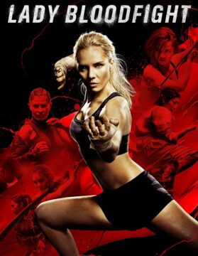 فيلم Lady Bloodfight 2016 مترجم