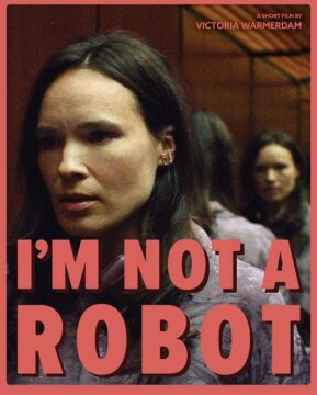 فيلم I’m Not a Robot 2023 مترجم